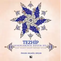 Tezhip - Desenlerin Özgün Dili