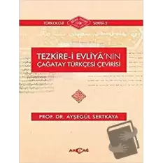 Tezkire-i Evliyanın Çağatay Türkçesi Çevirisi