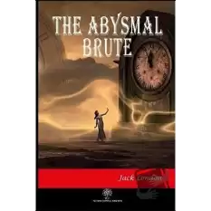 The Abysmal Brute