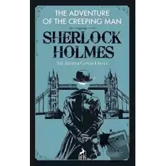 The Adventure of the Creeping Man - Sherlock Holmes