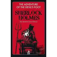 The Adventure of the Devils Foot - Sherlock Holmes