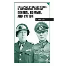 The Aspect of Military Genius in International Relations General Rommel and Patton