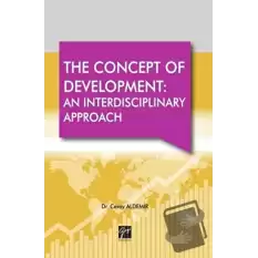 The Concept Of  Development: An Interdisciplinary Approach