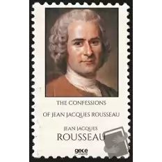 The Confessions of Jean Jacques Rousseau