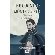 The Count of Monte Cristo Illustrated Vol. 1