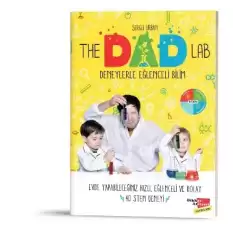 The Dad Lab Deneylerle Eğlenceli Bilim