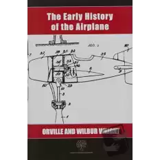 The Early History of the Airplane