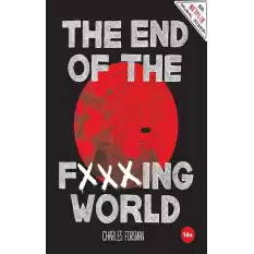 The End of The Fxxxing World