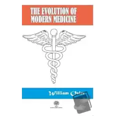 The Evolution Of Modern Medicine