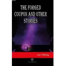 The Forged Coupon and Other Stories