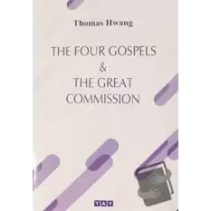 The Four Gospels and The Great Commission