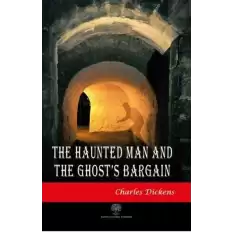 The Haunted Man and The Ghosts Bargain