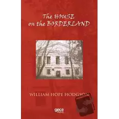 The House on the Borderland