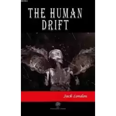 The Human Drift