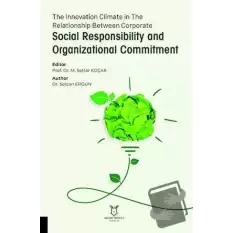 The Innovation Climate in The Relationship Between Corporate Social Responsibility and Organizational Commitment