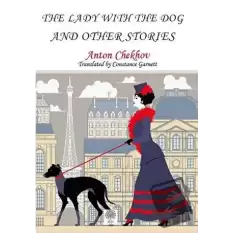 The Lady With The Dog and Other Stories