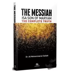 The Messiah İsa Son Of Maryam The Complete Truth