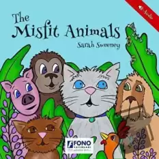 The Misfit Animals (Sesli)