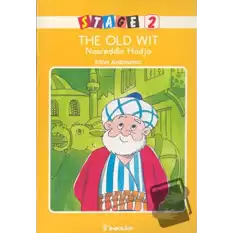 The Old Wit Nasreddin Hodja