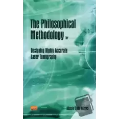 The Philosophical Methodology for Designing Highly Accurate Laser Tomography