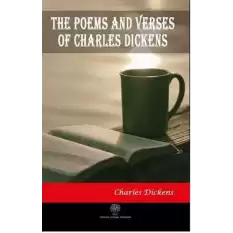 The Poems and Verses of Charles Dickens