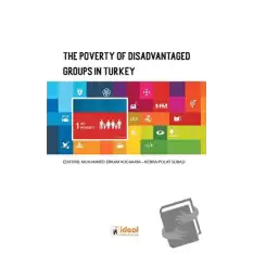 The Poverty of Disadvantaged Groups in Turkey