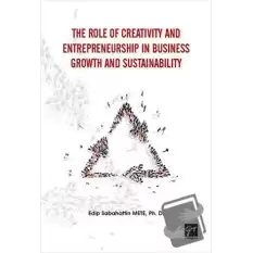 The Role of Creativity and Entrepreneurship in Business Growth and Sustainability