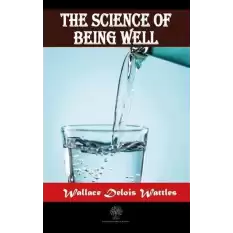 The Science Of Being Well