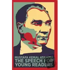 The Speech For Young Readers (Gençler İçin Nutuk)