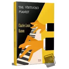 The Virtuoso Pianist