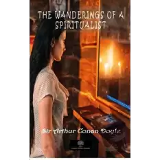 The Wanderings of a Spiritualist