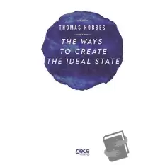 The Ways to Create the İdeal State