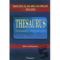 Thesaurus Dictionary Of Synonyms İngilizce Eş Anlamlı Kelimeler Sözlüğü