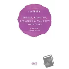 Thesus, Romulus, Lykurgus ve Numa’nın Hayatları