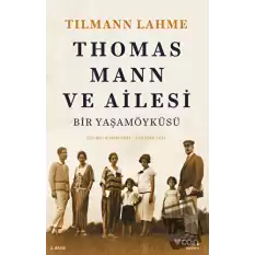 Thomas Mann ve Ailesi