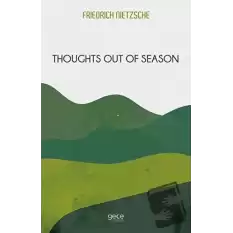 Thoughts Out Of Season