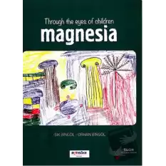 Throug The Eyes Of Children Magnesia