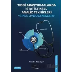 Tıbbi Araştırmalarda Statiksel Analiz Teknikleri - SPSS Uygulamaları