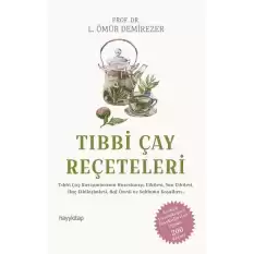 Tıbbi Çay Reçeteleri