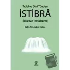 Tıbbi ve Dini Yönden İstibra