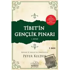 Tibet’in Gençlik Pınarı 1. Kitap