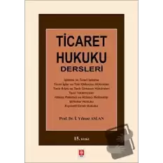 Ticaret Hukuku Dersleri