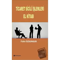 Ticaret Sicili İşlemleri El Kitabı