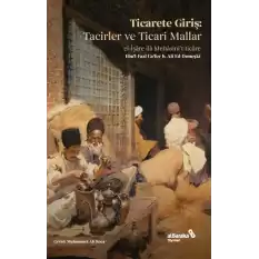 Ticarete Giriş - Tacirler ve Ticari Mallar