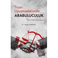 Ticari Uyuşmazlıklarda Arabuluculuk