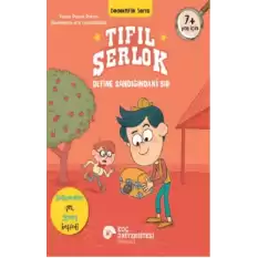 Tıfıl Şerlok – Define Sandığındaki Sır Dedektiflik Serisi