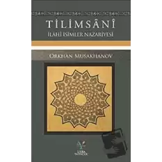 Tilimsani - İlahi İsimler Nazariyesi