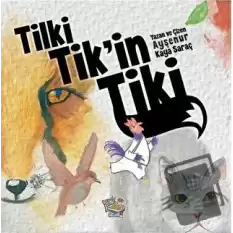 Tilki Tikin Tiki