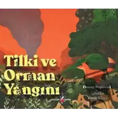 Tilki ve Orman Yangını