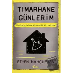 Tımarhane Günlerim